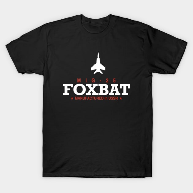 Mig-25 Foxbat T-Shirt by TCP